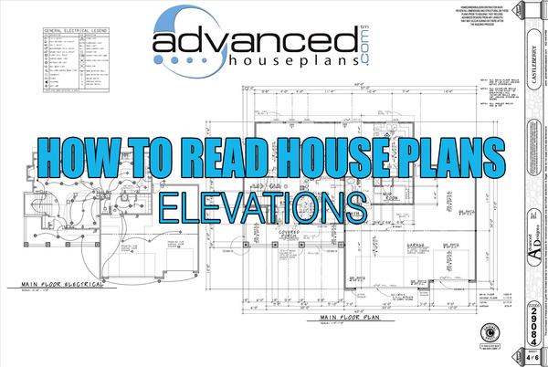 How To Read House Plans Elevations